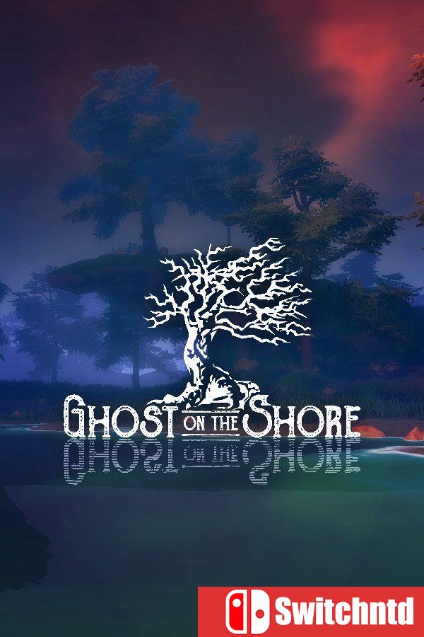 《岸边孤魂（Ghost on the Shore）》v1.1.13 [英文]