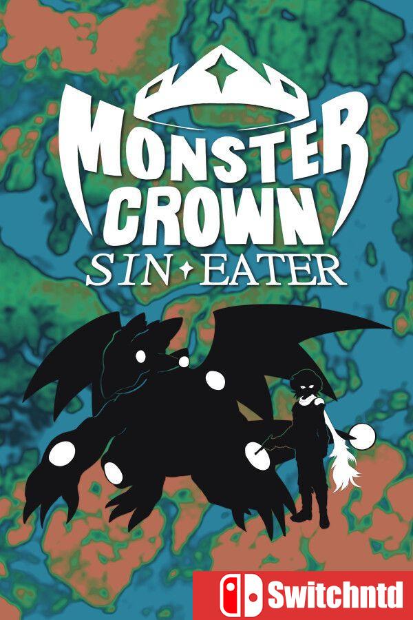 《怪物王冠: 噬罪者（Monster Crown: Sin Eater）》[英文]