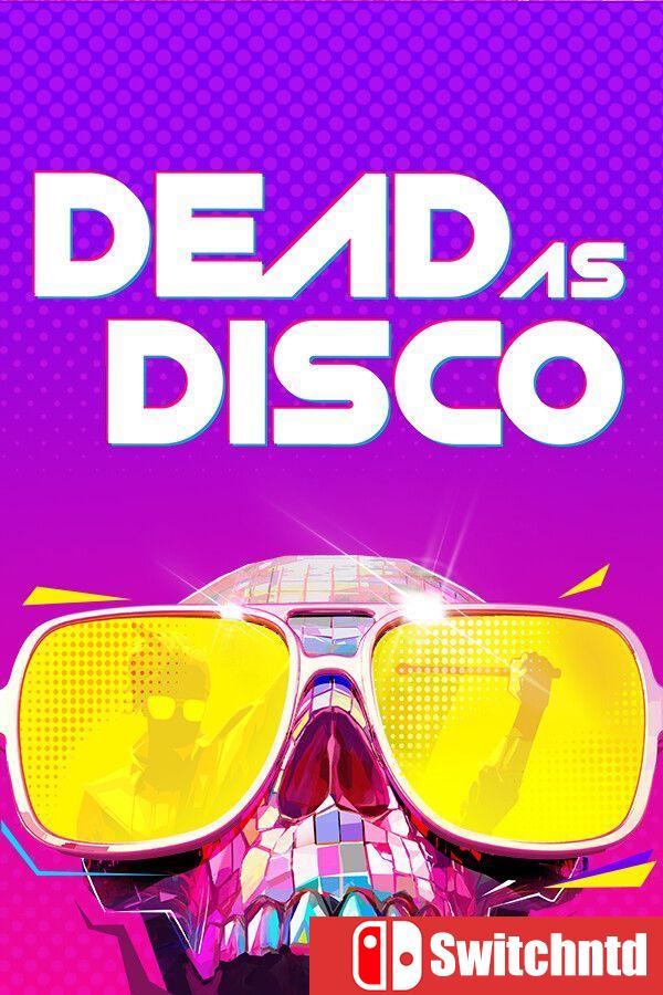 《死亡迪斯科（Dead as Disco）》官方中文 [中文/繁体/英文/日语]