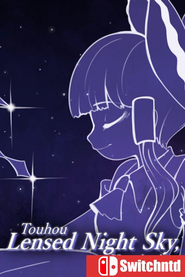 《东方：镜花月夜（Touhou Lensed Night Sky, Kaseigai）》Build 23085276 [英文]