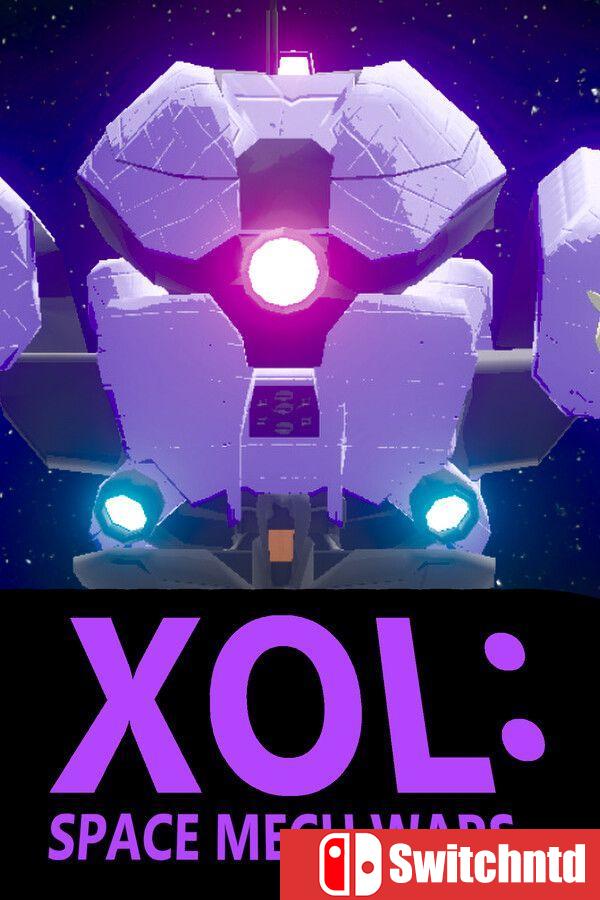 《XOL：太空机甲战争（XOL: Space Mech Wars）》v1.07 [英文/日语]