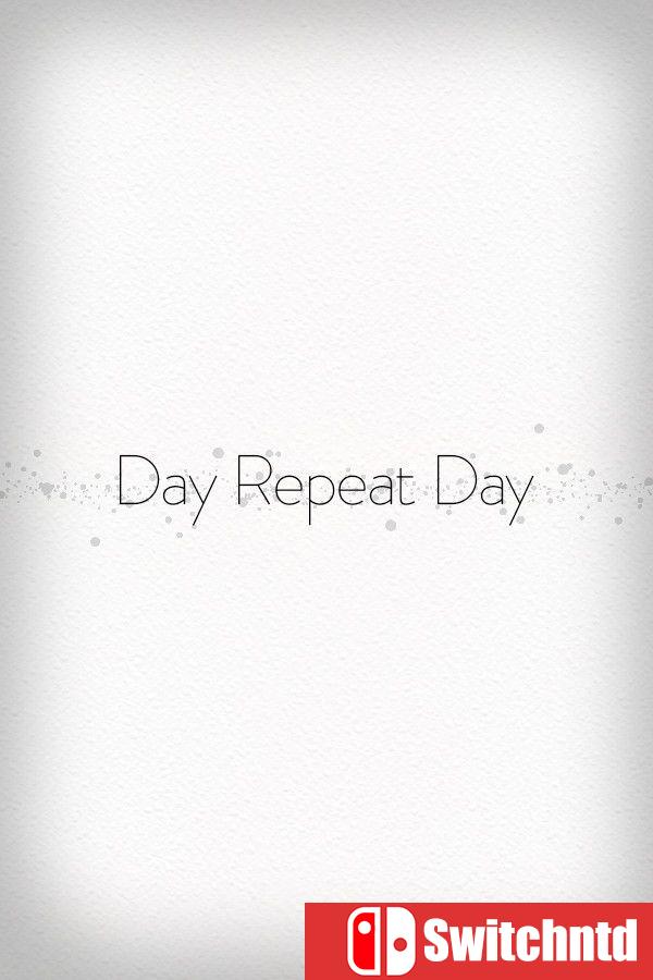 《日复一日（Day Repeat Day）》Build 20281894 [英文]