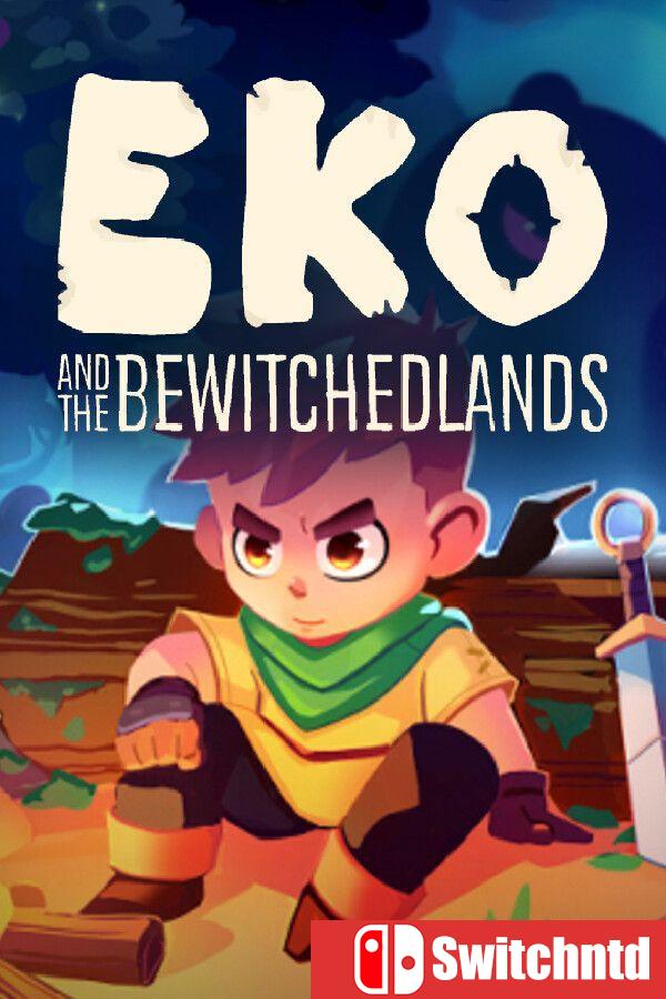 《Eko与被诅咒之地（Eko and the Bewitched Lands）》官方中文 [中文/英文/日语]