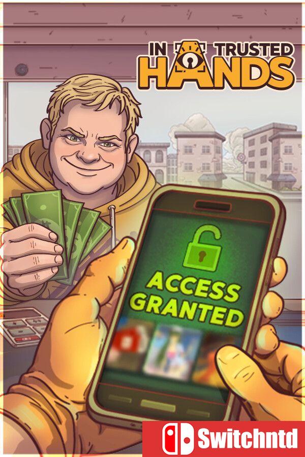 《托付之手（In Trusted Hands）》Build 23149590 [英文/日语]