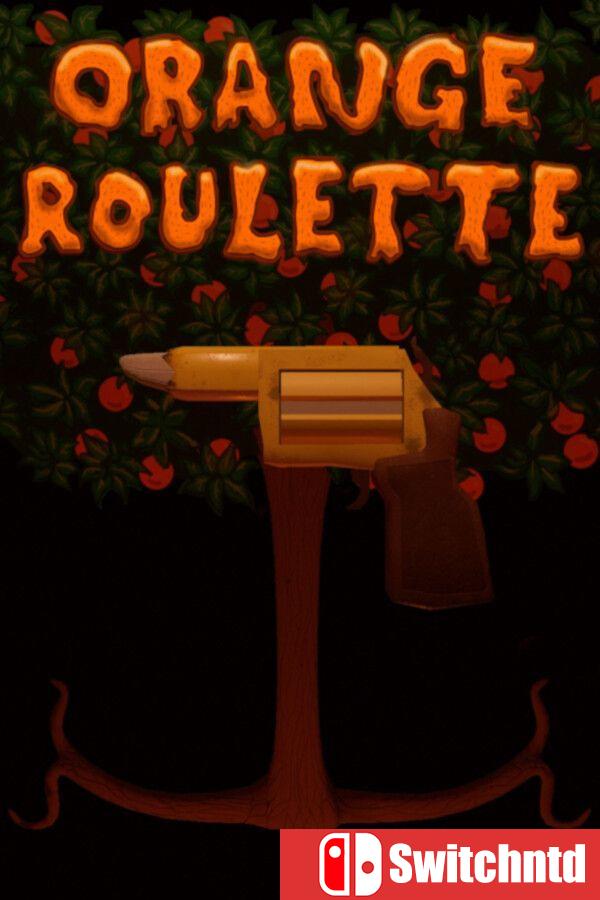 《橙子轮盘（Orange Roulette）》Build 23017112 [英文]