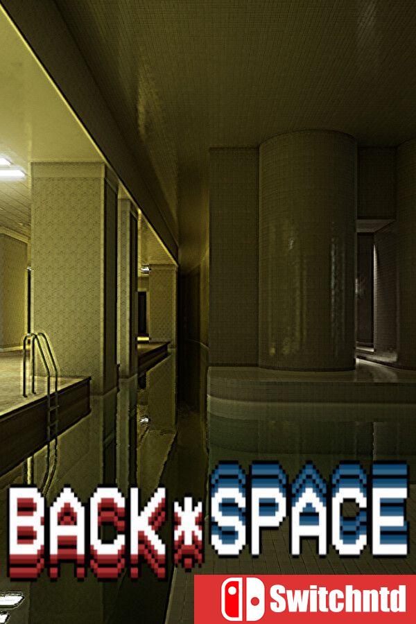 《退格（BACK*SPACE）》Build 23149968 [英文]