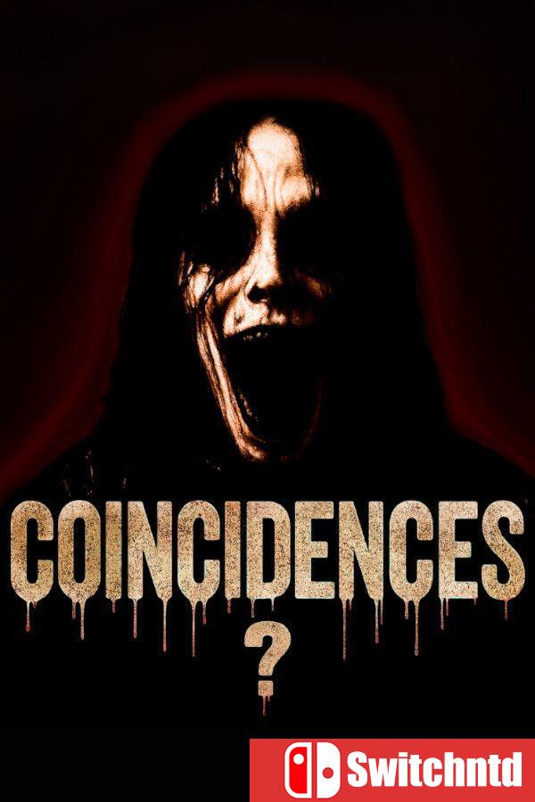 《巧合?（Coincidences?）》官方中文 [中文/英文/日语]