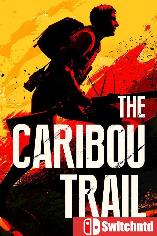 《驯鹿之径（The Caribou Trail）》[英文]