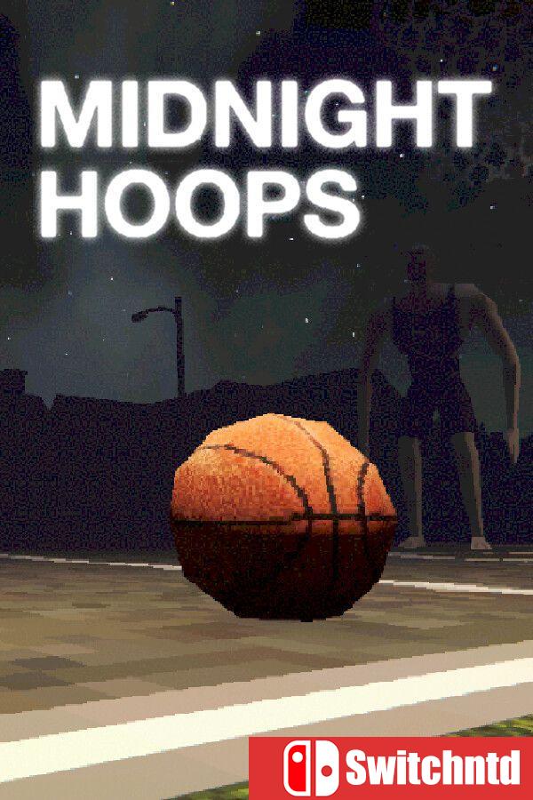 《午夜投篮（Midnight Hoops）》Build 23069409 [英文]