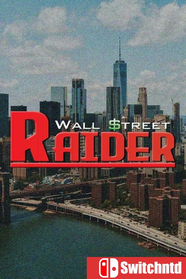 《华尔街掠夺者（Wall Street Raider）》v10.0.20.2 [英文]