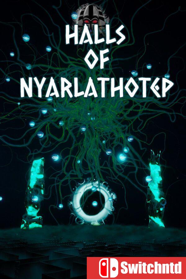 《奈亚拉托提普之厅（Halls of Nyarlathotep）》[英文]