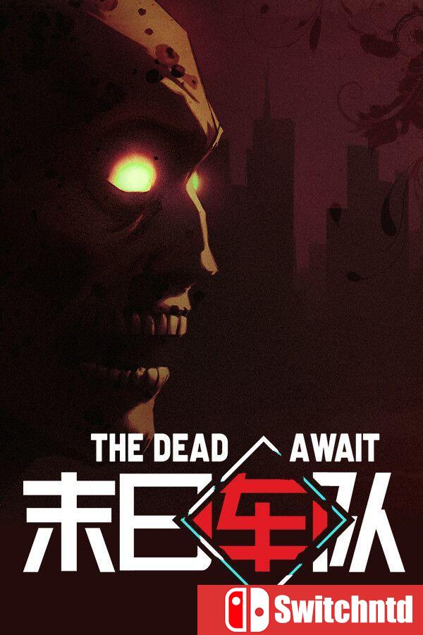 《末日车队（The Dead Await）》官方中文 FCKDRM镜像版[中文/繁体/英文]