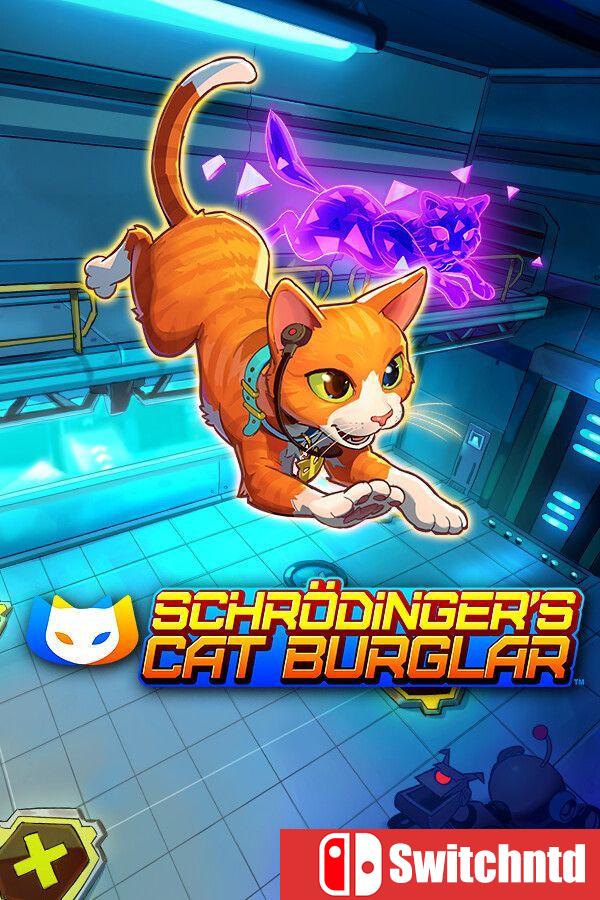 《薛定谔的猫盗（Schrodinger’s Cat Burglar）》官方中文 [中文/英文]