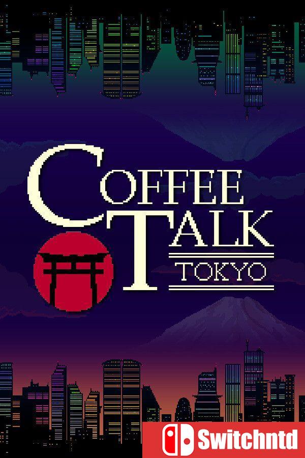 《咖啡物语 东京（Coffee Talk Tokyo）》官方中文 [中文/繁体/英文/日语]