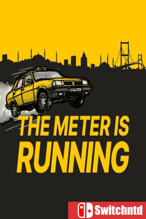 《计价器还在跳（The Meter is Running）》[英文]