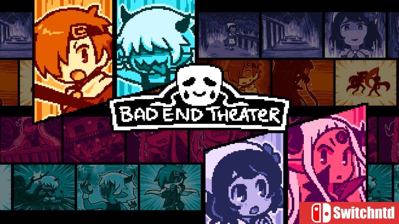坏结局剧院丨BAD END THEATER