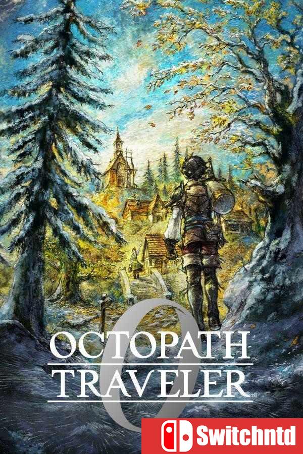 《歧路旅人0（OCTOPATH TRAVELER 0）》官方中文 RUNE镜像版[CN/TW/EN/JP]
