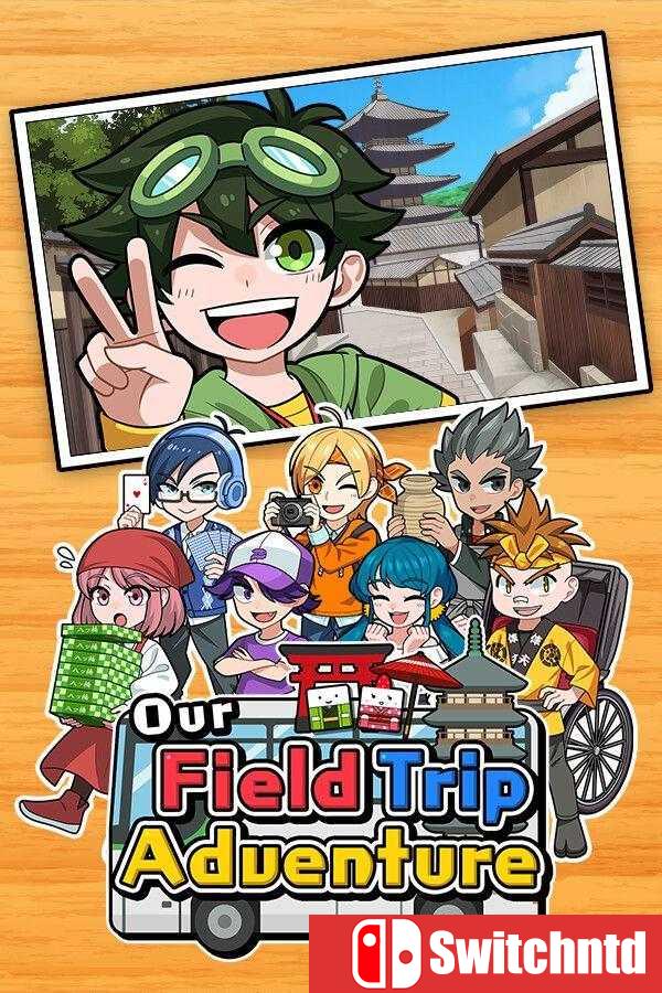 《我们的郊游冒险（Our Field Trip Adventure）》Build 14557675 [英文/日语]