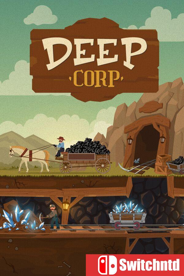 《深层矿业公司（Deep Corp）》官方中文 Early Access P2P硬盘版[CN/EN]