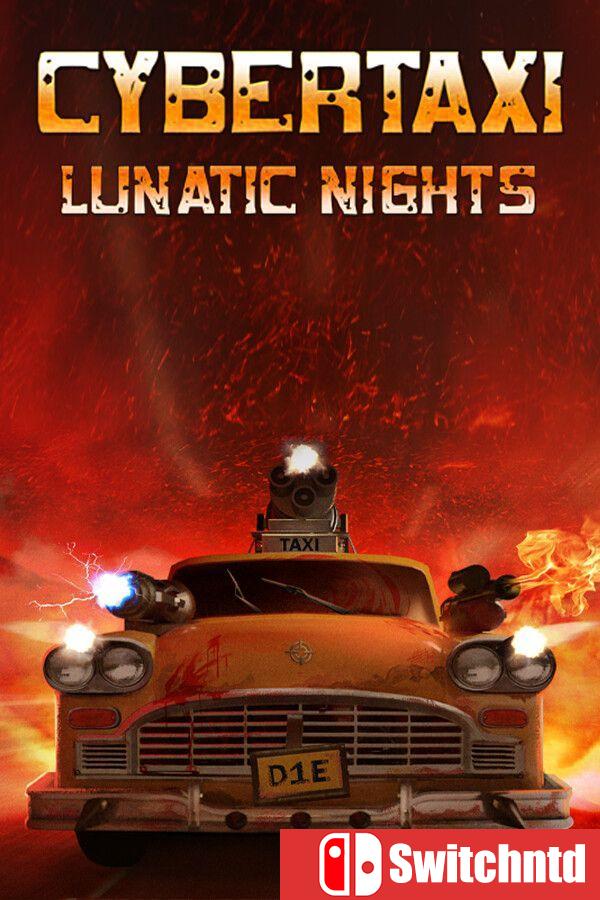 《赛博出租车：癫狂之夜（CyberTaxi: Lunatic Nights）》官方中文 [繁体/英文/日语]