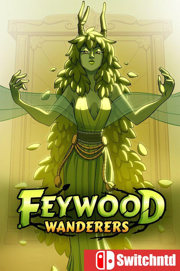 《费伍德流浪者（Feywood Wanderers）》Build 23486602 P2P硬盘版[EN]