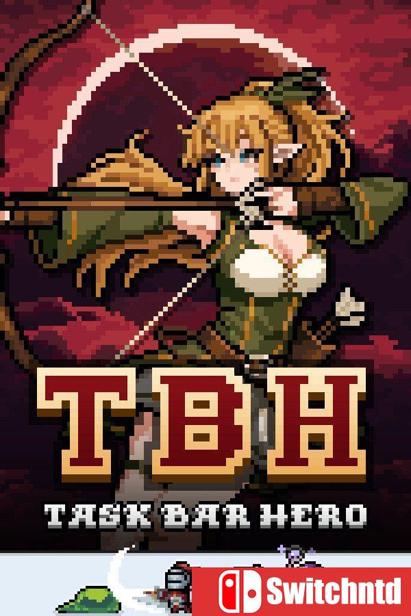 《TBH: 塔斯克巴·英雄（TBH: Task Bar Hero）》官方中文 v1.00.08 [中文/繁体/英文/日语]